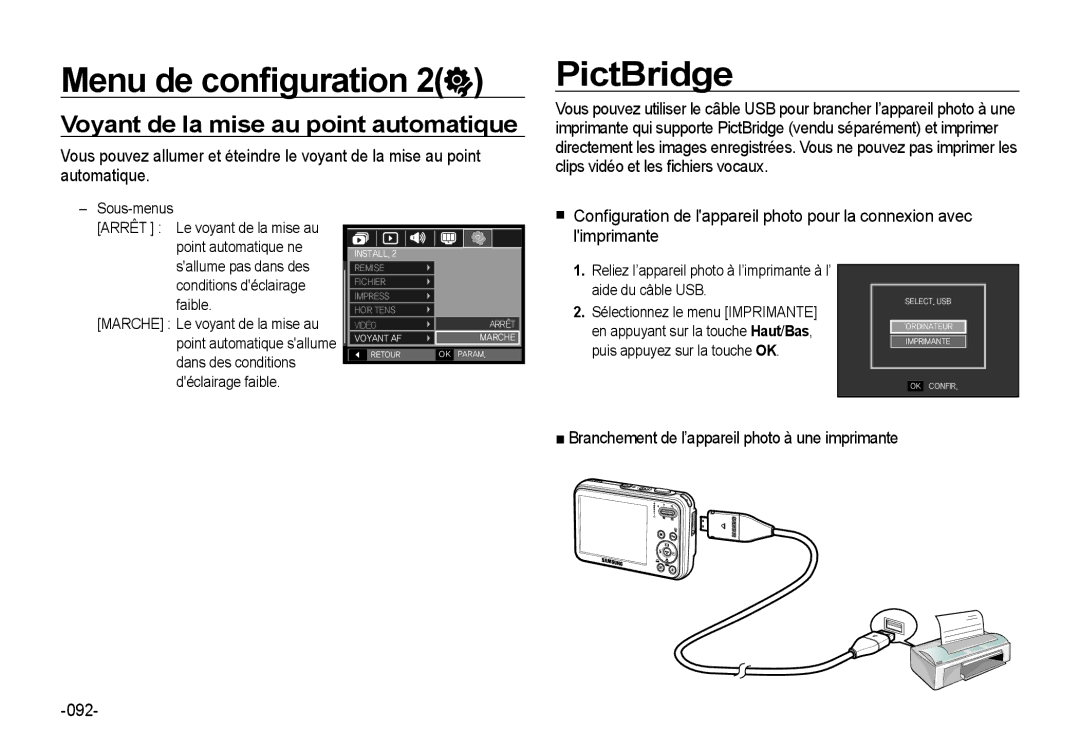 Samsung EC-I8ZZZBBA/E3, EC-I8ZZZPBA/E2, EC-I8ZZZWBA/E3, EC-I8ZZZPBA/GB PictBridge, Voyant de la mise au point automatique 