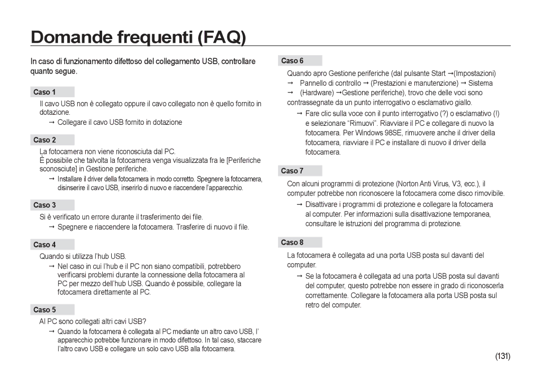 Samsung EC-I8ZZZUBC/E1, EC-I8ZZZWBA/E3 manual Domande frequenti FAQ, 131, Caso, Al PC sono collegati altri cavi USB? 