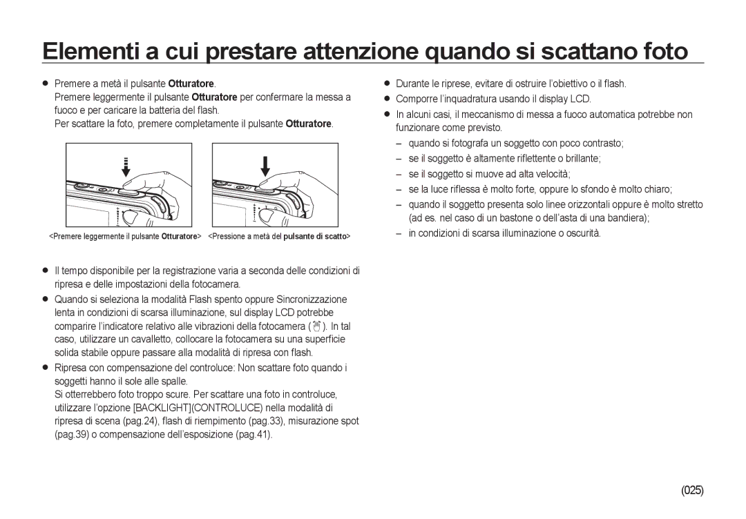 Samsung EC-I8ZZZPBA/IT, EC-I8ZZZWBA/E3, EC-I8ZZZBBA/E3 manual Elementi a cui prestare attenzione quando si scattano foto, 025 