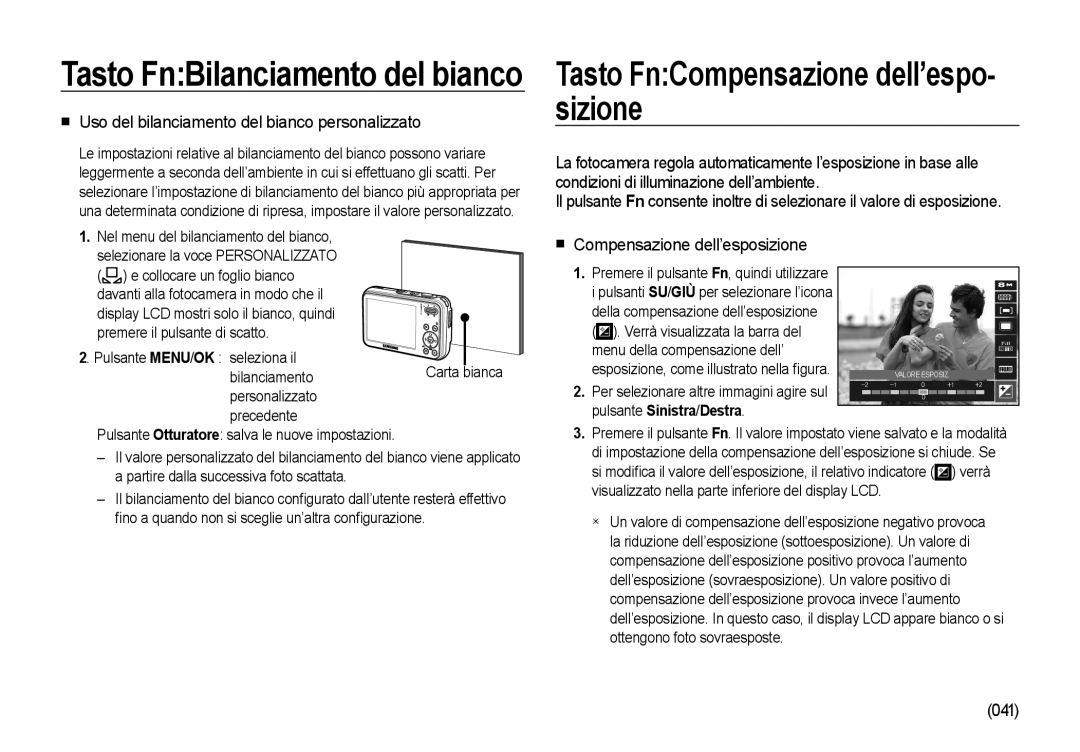 Samsung EC-I8ZZZPBA/IT Tasto FnCompensazione dell’espo- sizione, Uso del bilanciamento del bianco personalizzato, 041 