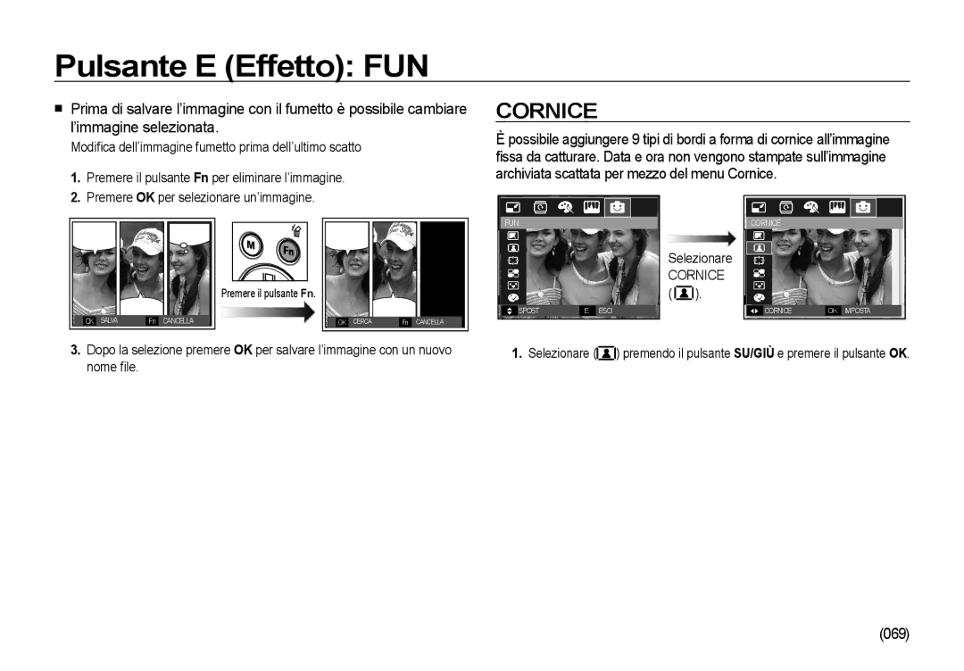 Samsung EC-I8ZZZUBA/IT, EC-I8ZZZWBA/E3, EC-I8ZZZBBA/E3, EC-I8ZZZUBA/E3, EC-I8ZZZPBA/E3 manual 069, Selezionare Cornice 