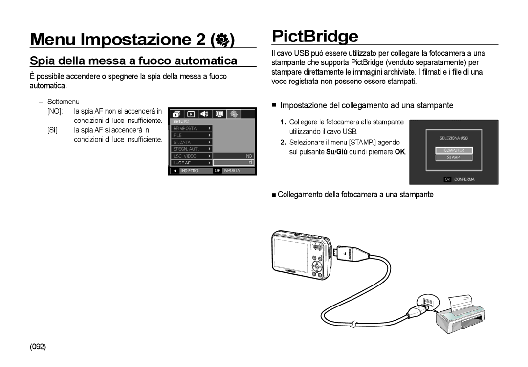 Samsung EC-I8ZZZPBB/E1 PictBridge, Spia della messa a fuoco automatica, Impostazione del collegamento ad una stampante 