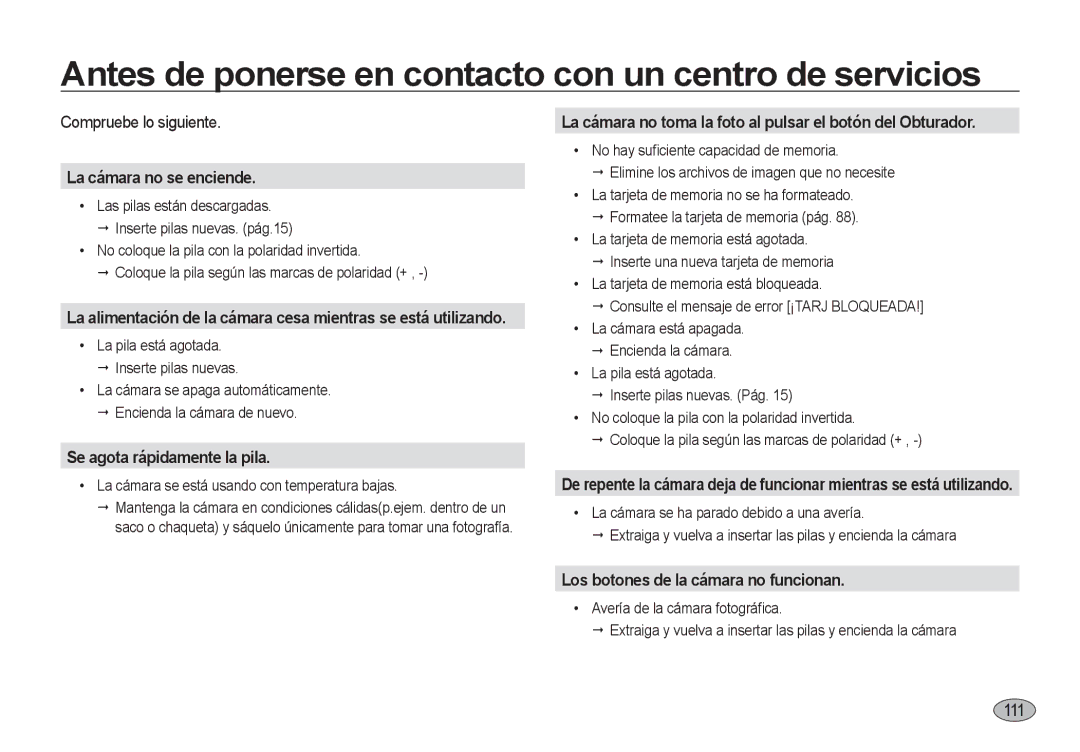 Samsung EC-I8ZZZWBA/FR manual Antes de ponerse en contacto con un centro de servicios, Compruebe lo siguiente, 1111 