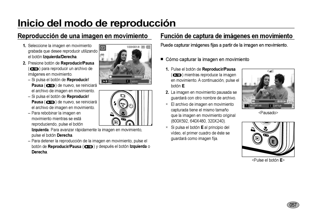 Samsung EC-I8ZZZWBA/FR, EC-I8ZZZWBA/E3, EC-I8ZZZBBA/E3, EC-I8ZZZUBA/E3, EC-I8ZZZWBA/GB 057, El botón Izquierda/Derecha, Pausa 