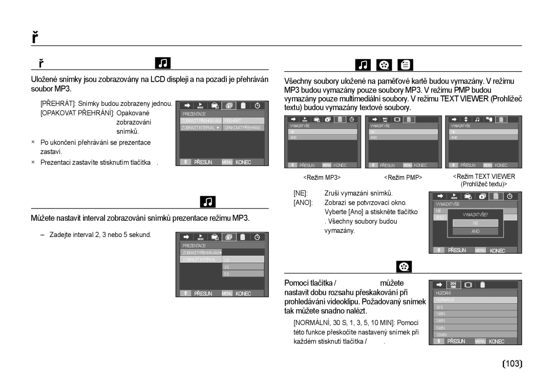 Samsung EC-I8ZZZWBA/E3 manual Přehrávání prezentace, Vymazat vše, Nastavení intervalu prezentace, Vyhledávání snímku 