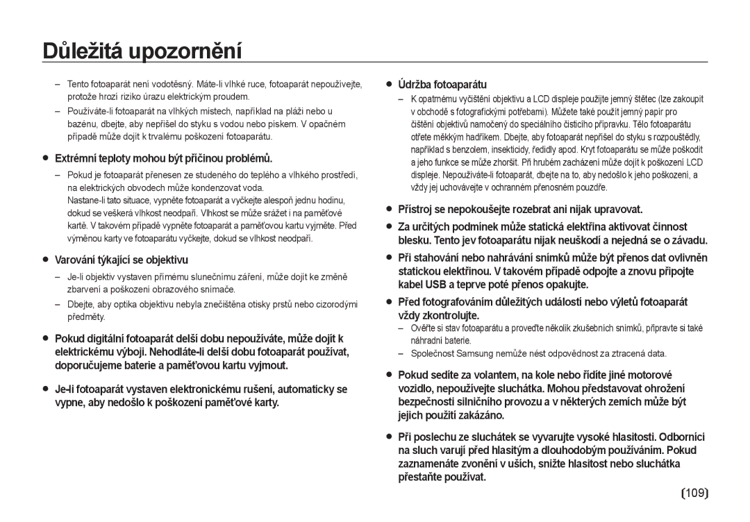 Samsung EC-I8ZZZWBA/E3, EC-I8ZZZBBA/E3 manual Důležitá upozornění, Extrémní teploty mohou být příčinou problémů 