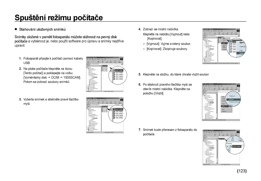 Samsung EC-I8ZZZWBA/E3, EC-I8ZZZBBA/E3 manual Stahování uložených snímků, Snímek bude přenesen z fotoaparátu do počítače 