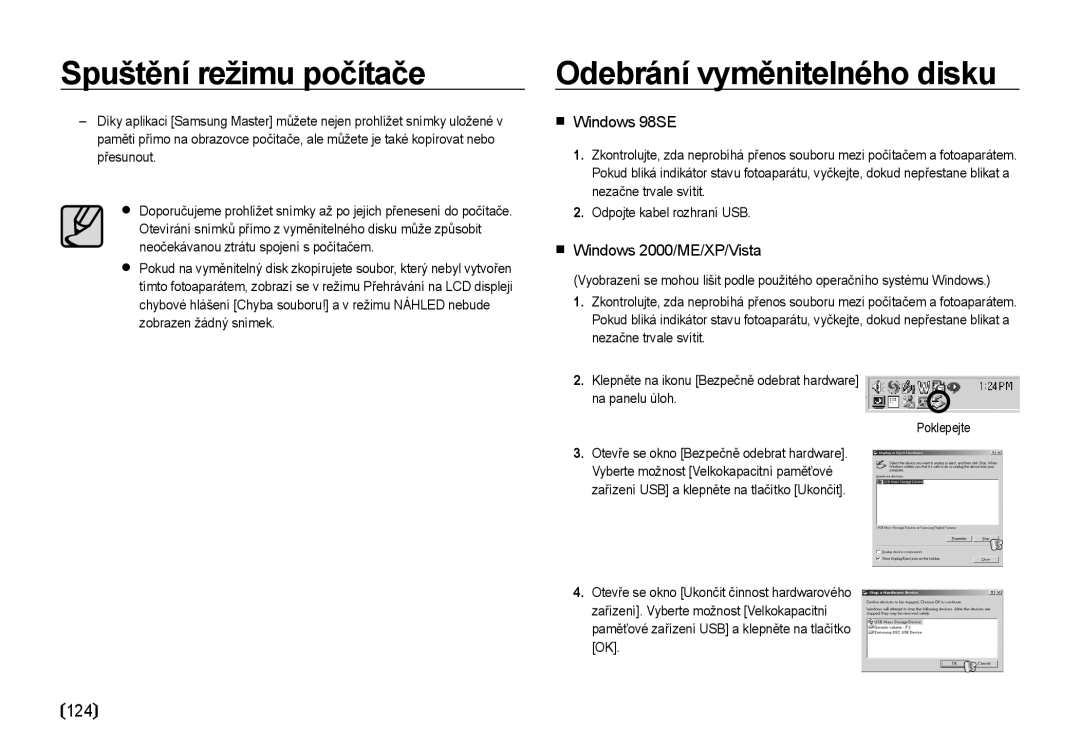 Samsung EC-I8ZZZBBA/E3, EC-I8ZZZWBA/E3 manual Odebrání vyměnitelného disku, Windows 98SE, Windows 2000/ME/XP/Vista 