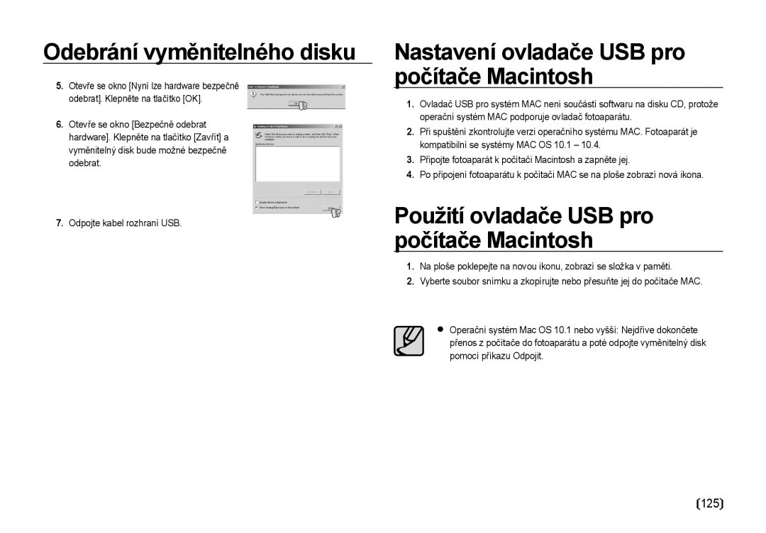 Samsung EC-I8ZZZWBA/E3 manual Nastavení ovladače USB pro počítače Macintosh, Použití ovladače USB pro počítače Macintosh 