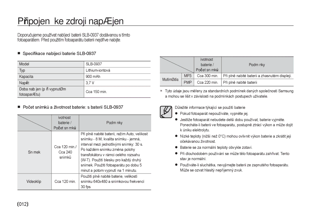 Samsung EC-I8ZZZBBA/E3, EC-I8ZZZWBA/E3 manual Připojení ke zdroji napájení, Speciﬁkace nabíjecí baterie SLB-0937 