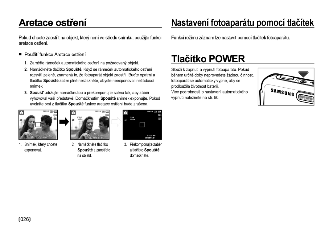 Samsung EC-I8ZZZBBA/E3 manual Aretace ostření, Tlačítko Power, Zaměřte rámeček automatického ostření na požadovaný objekt 