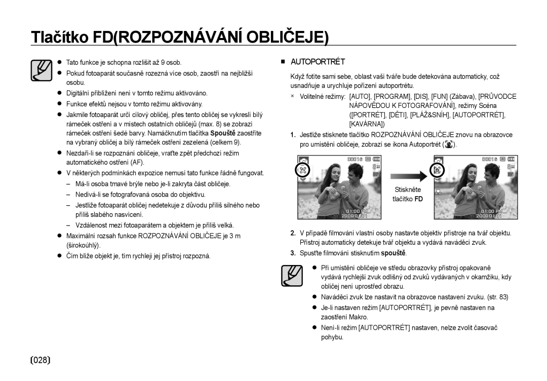 Samsung EC-I8ZZZBBA/E3 Nedívá-li se fotografovaná osoba do objektivu, Příliš slabého nasvícení, Stiskněte Tlačítko FD 