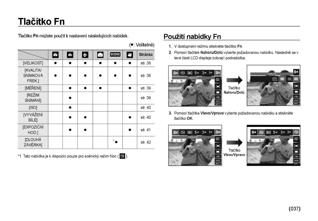 Samsung EC-I8ZZZWBA/E3 manual Použití nabídky Fn, Tlačítko Fn můžete použít k nastavení následujících nabídek, Velikost 