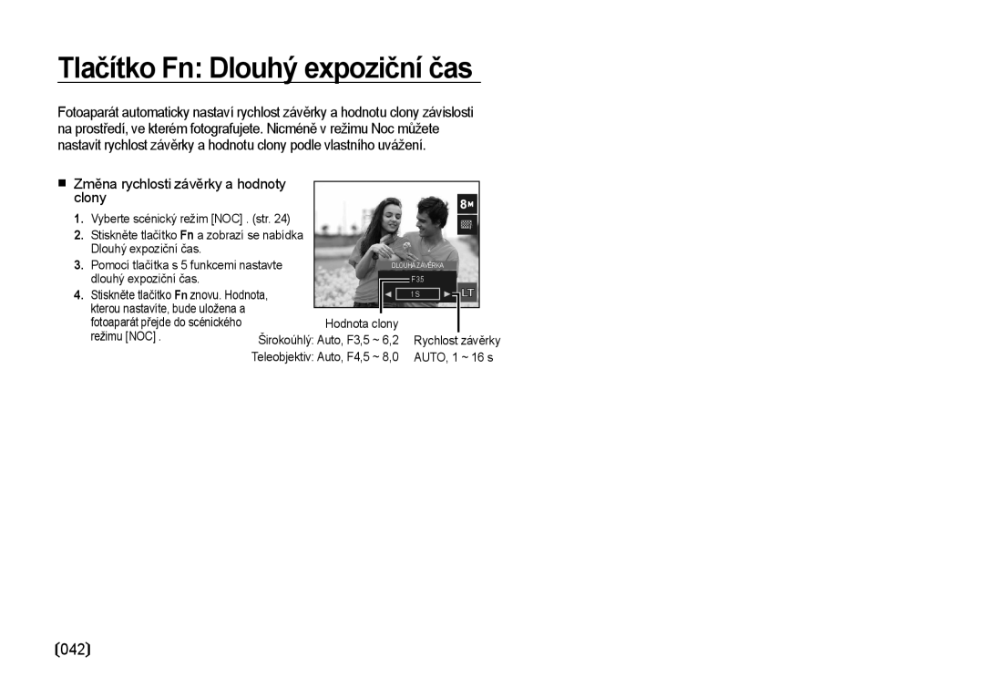 Samsung EC-I8ZZZBBA/E3 manual Tlačítko Fn Dlouhý expoziční čas, Změna rychlosti závěrky a hodnoty clony, AUTO, 1 ~ 16 s 