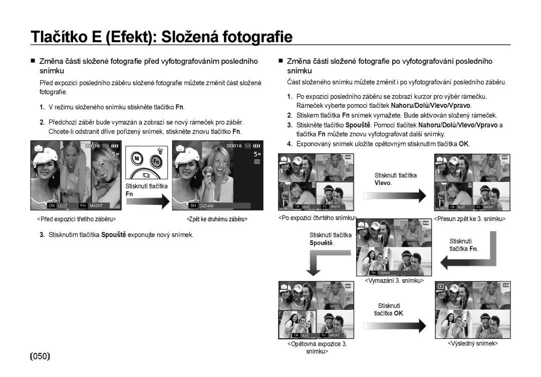 Samsung EC-I8ZZZBBA/E3, EC-I8ZZZWBA/E3 manual Snímku, Fotograﬁe, Stisknutím tlačítka Spouště exponujte nový snímek 