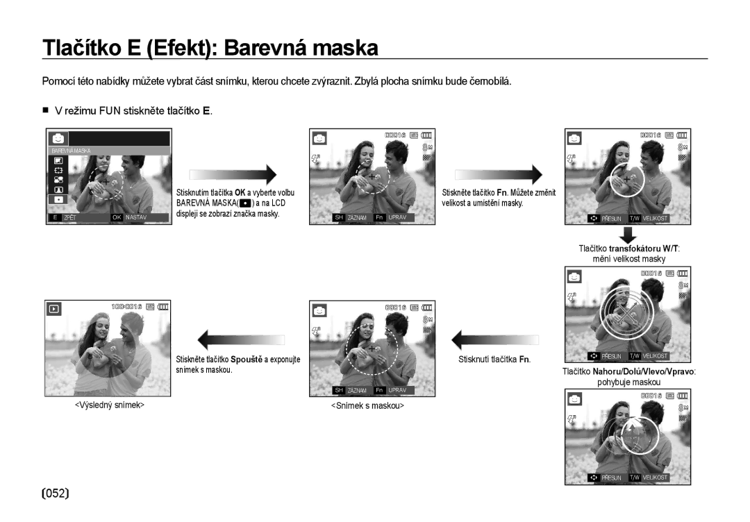 Samsung EC-I8ZZZBBA/E3, EC-I8ZZZWBA/E3 manual Tlačítko E Efekt Barevná maska 