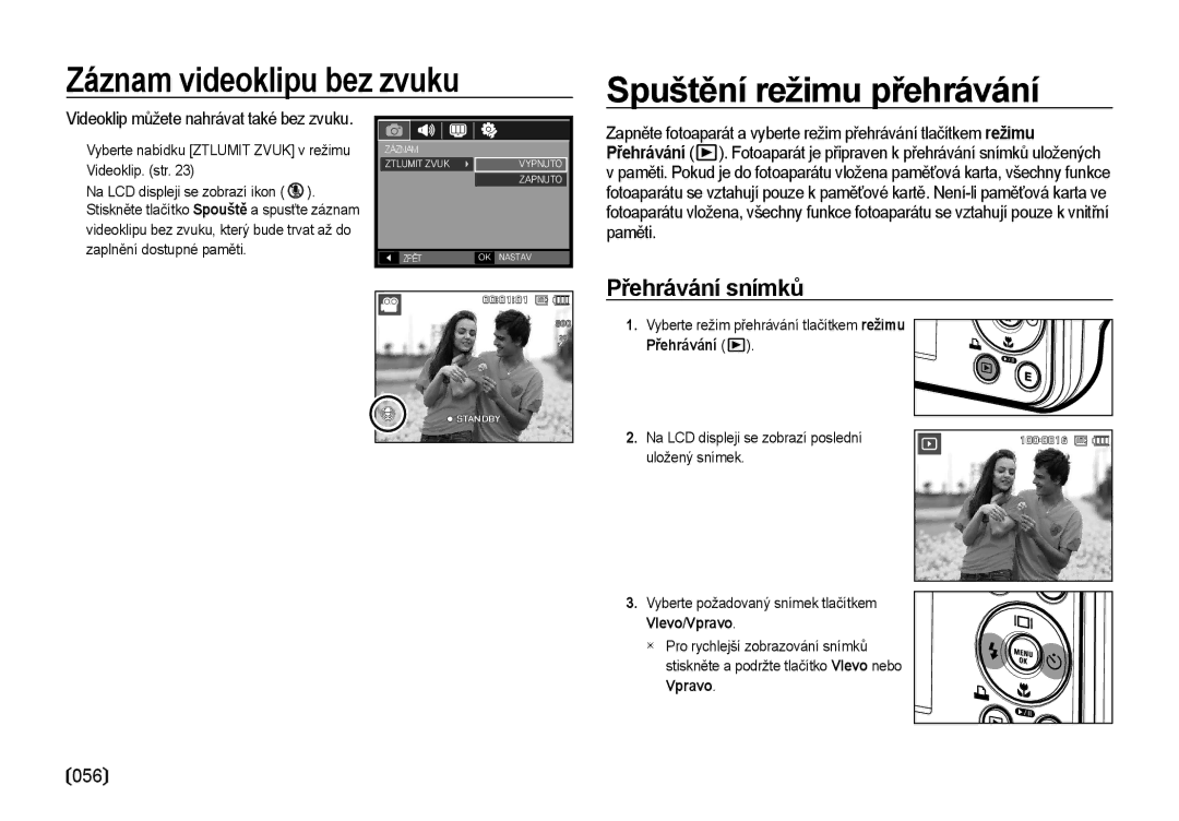 Samsung EC-I8ZZZBBA/E3, EC-I8ZZZWBA/E3 manual Záznam videoklipu bez zvuku Spuštění režimu přehrávání 