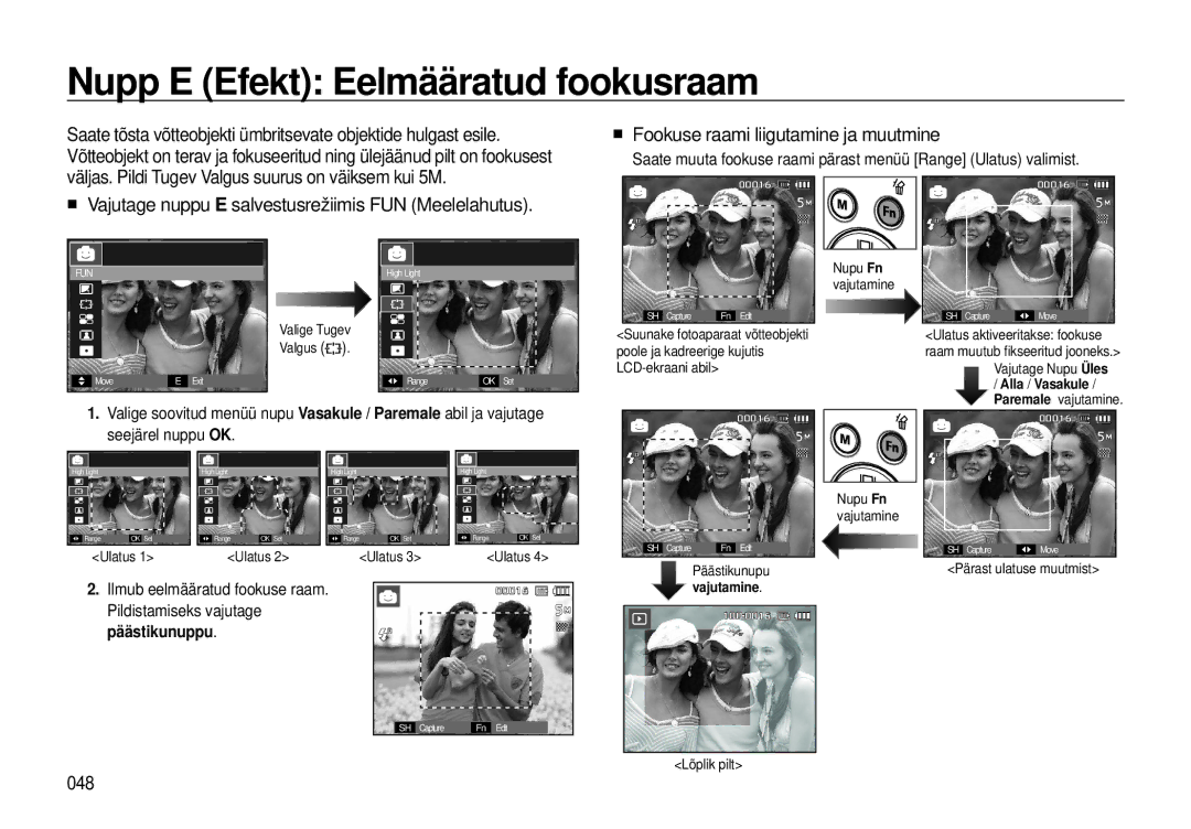 Samsung EC-I8ZZZBBA/RU, EC-I8ZZZWBA/RU Nupp E Efekt Eelmääratud fookusraam, „ Fookuse raami liigutamine ja muutmine, 048 