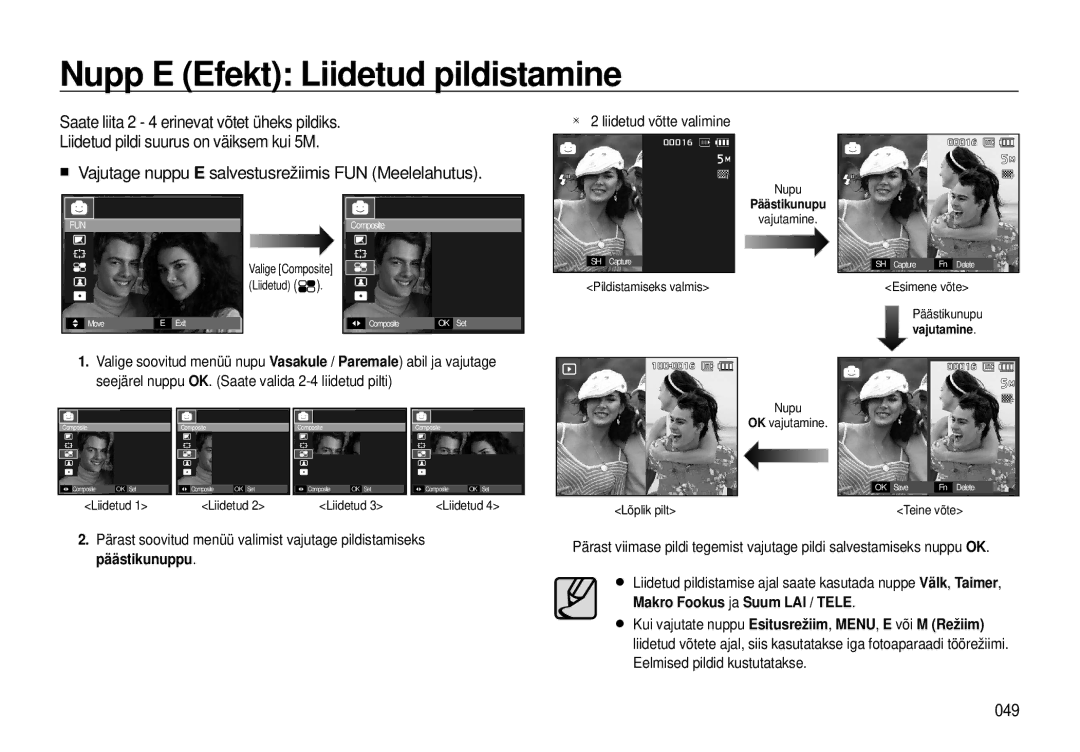 Samsung EC-I8ZZZWBA/RU, EC-I8ZZZBBA/RU manual Nupp E Efekt Liidetud pildistamine, 049, Makro Fookus ja Suum LAI / Tele 