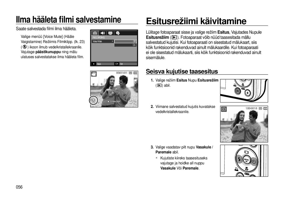 Samsung EC-I8ZZZBBA/RU manual Ilma hääleta ﬁlmi salvestamine Esitusrežiimi käivitamine, Seisva kujutise taasesitus, 056 