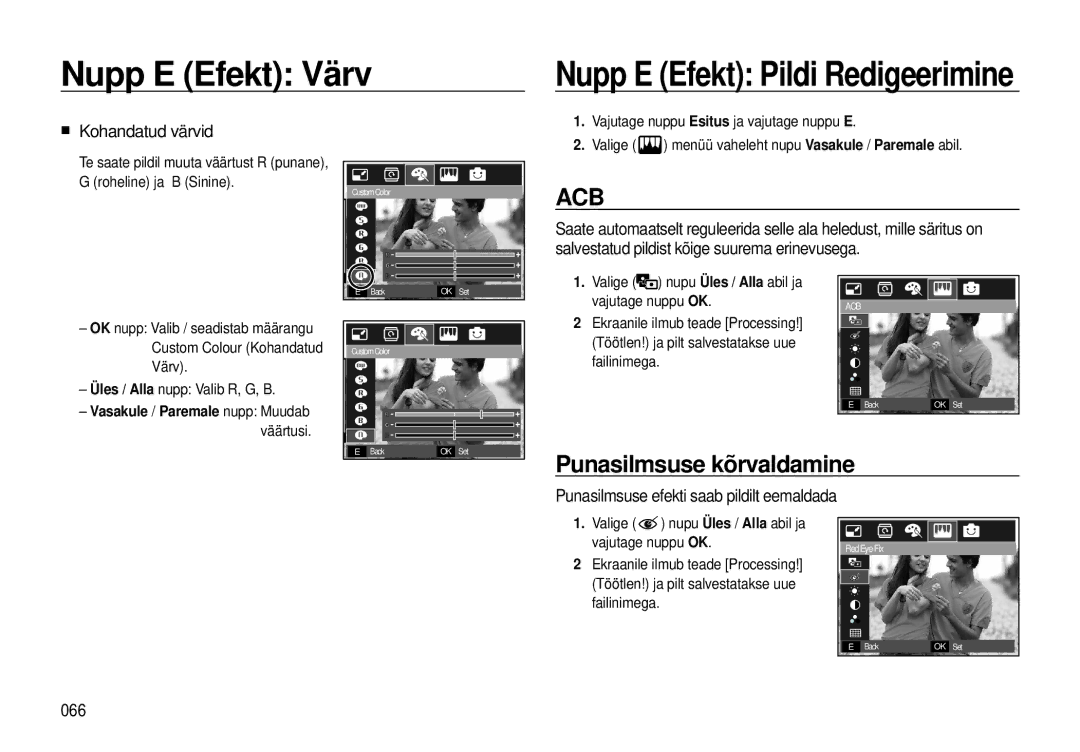 Samsung EC-I8ZZZBBA/RU, EC-I8ZZZWBA/RU manual Nupp E Efekt Värv, Punasilmsuse kõrvaldamine, „ Kohandatud värvid, 066 