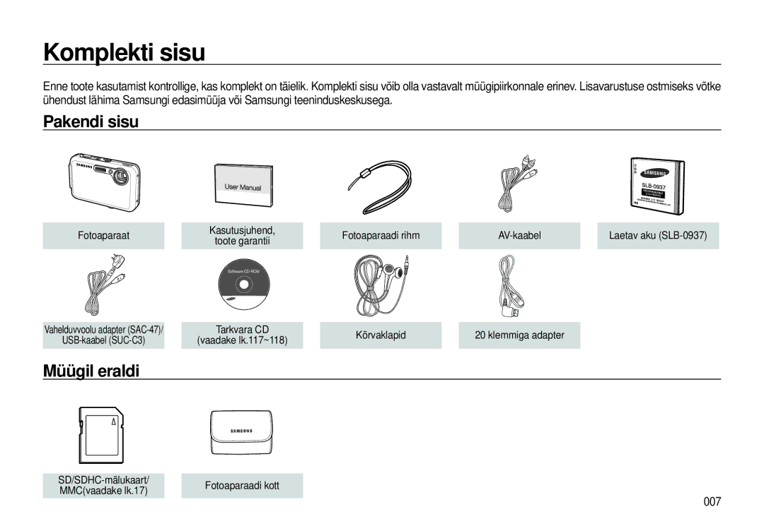 Samsung EC-I8ZZZWBA/RU, EC-I8ZZZBBA/RU manual Komplekti sisu, Pakendi sisu, Müügil eraldi, 007 