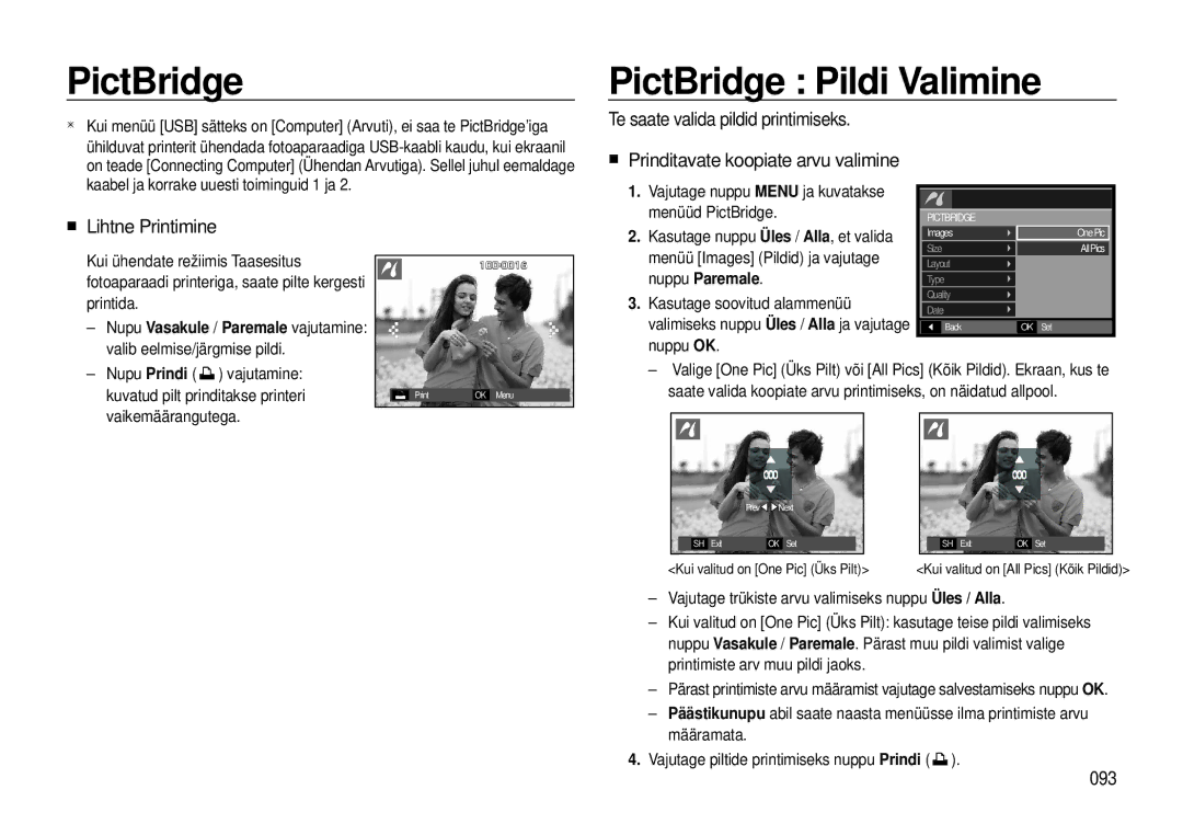 Samsung EC-I8ZZZWBA/RU, EC-I8ZZZBBA/RU manual PictBridge Pildi Valimine, „ Lihtne Printimine, 093 