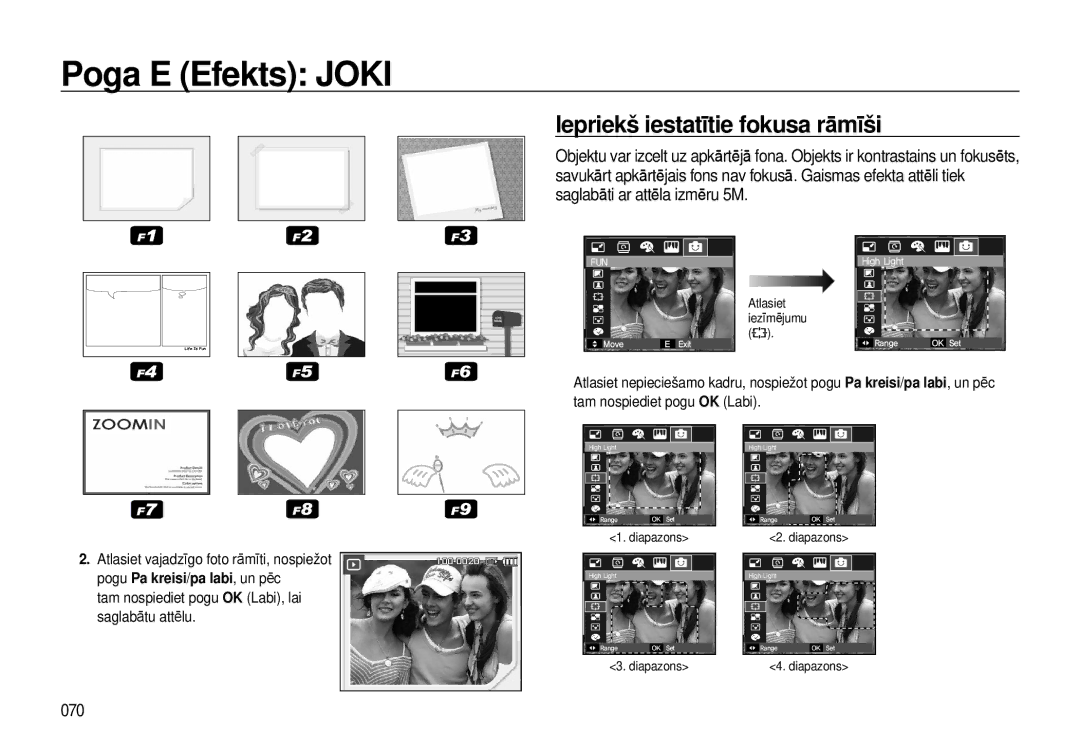 Samsung EC-I8ZZZBBA/RU manual Iepriekš iestatītie fokusa rāmīši, 070, Tam nospiediet pogu OK Labi, lai saglabātu attēlu 