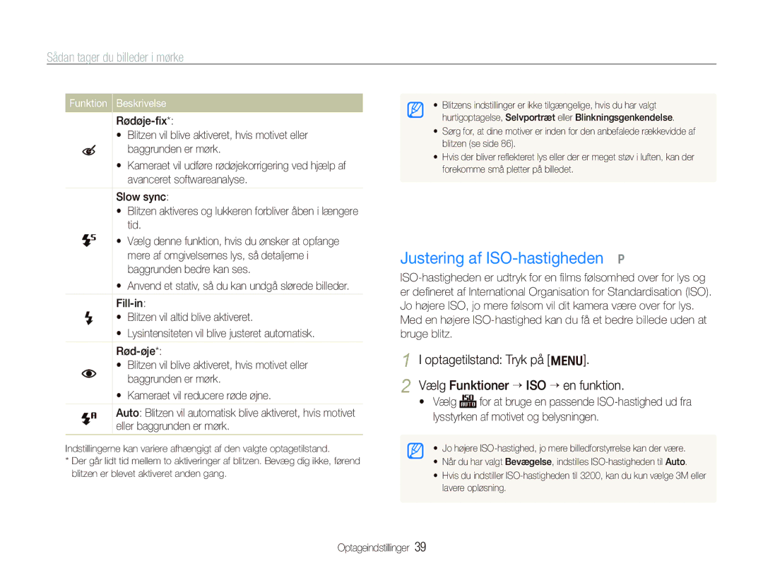 Samsung EC-IT100BBP/E2, EC-IT100RBP/E2, EC-IT100SBP/E2 manual Justering af ISO-hastigheden p, Sådan tager du billeder i mørke 