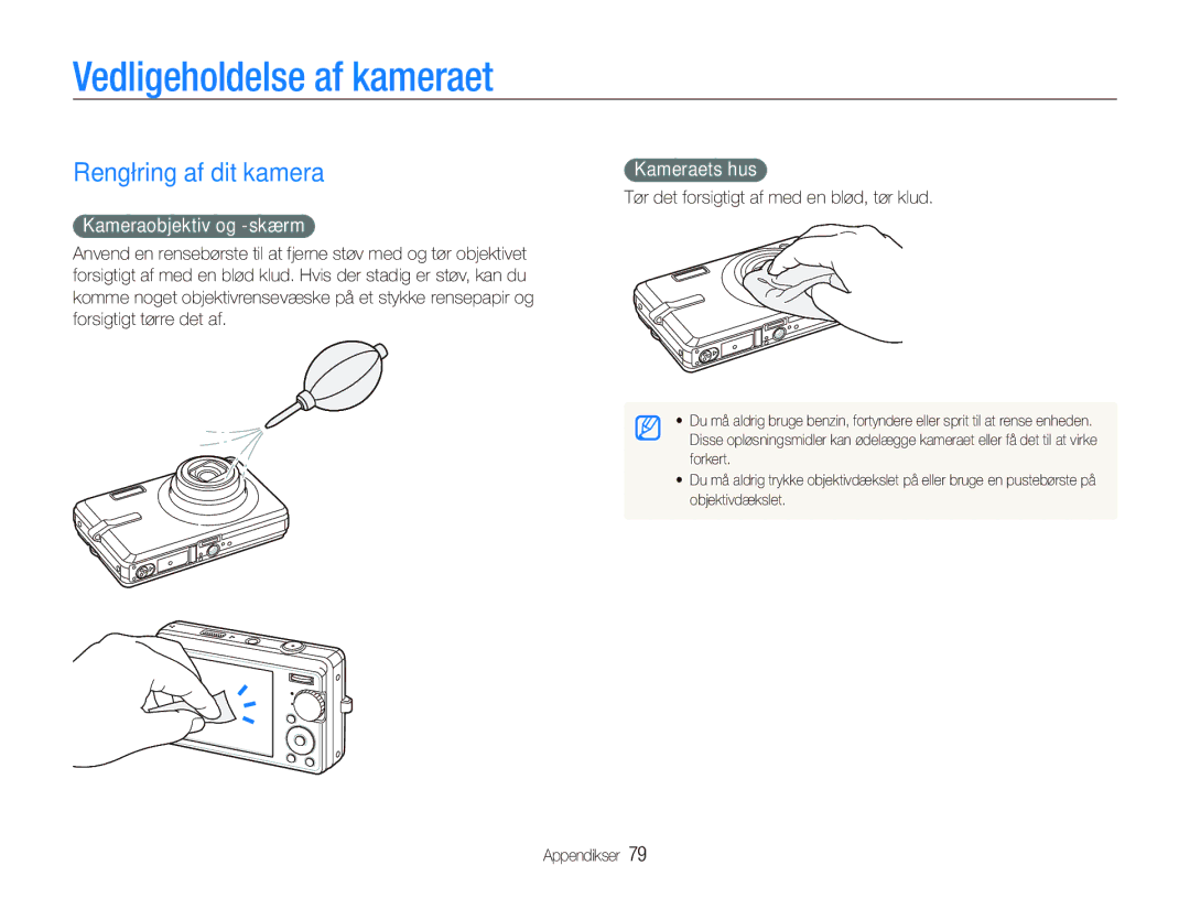 Samsung EC-IT100BBP/E2 manual Vedligeholdelse af kameraet, Rengøring af dit kamera, Kameraobjektiv og -skærm, Kameraets hus 