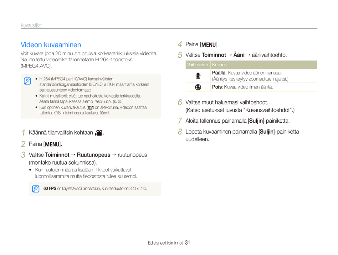 Samsung EC-IT100BBP/E2, EC-IT100RBP/E2, EC-IT100SBP/E2, EC-IT100UBP/E2 manual Videon kuvaaminen, Pois Kuvaa video ilman ääntä 