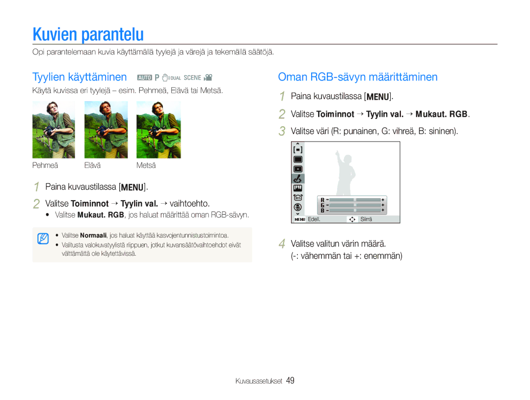 Samsung EC-IT100SBP/E2, EC-IT100BBP/E2 manual Kuvien parantelu, Tyylien käyttäminen a p d s, Oman RGB-sävyn määrittäminen 