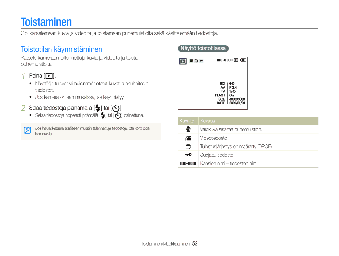 Samsung EC-IT100RBP/E2 manual Toistaminen, Toistotilan käynnistäminen, Paina P, Selaa tiedostoja painamalla F tai t 