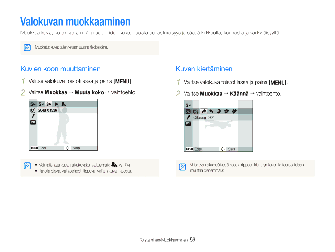 Samsung EC-IT100BBP/E2, EC-IT100RBP/E2, EC-IT100SBP/E2 Valokuvan muokkaaminen, Kuvien koon muuttaminen, Kuvan kiertäminen 