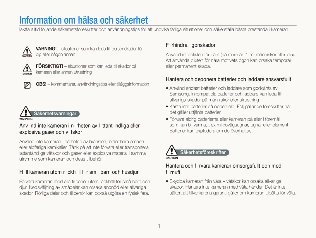 Samsung EC-IT100SBP/E2, EC-IT100BBP/E2 manual Förhindra ögonskador, Håll kameran utom räckhåll för små barn och husdjur 