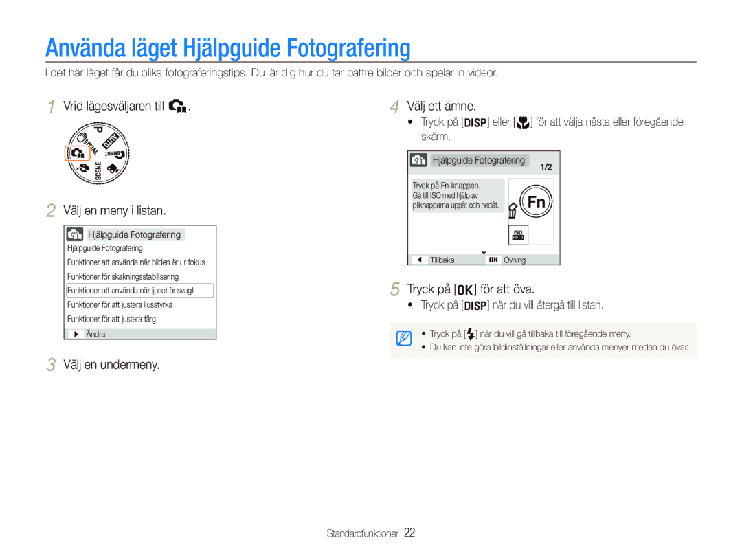 Samsung EC-IT100UBP/E2 manual Använda läget Hjälpguide Fotografering, Vrid lägesväljaren till h Välj en meny i listan 