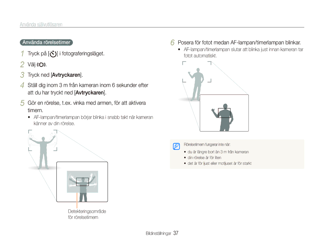 Samsung EC-IT100SBP/E2 manual Använda självutlösaren, Välj Tryck ned Avtryckaren, Att du har tryckt ned Avtryckaren 