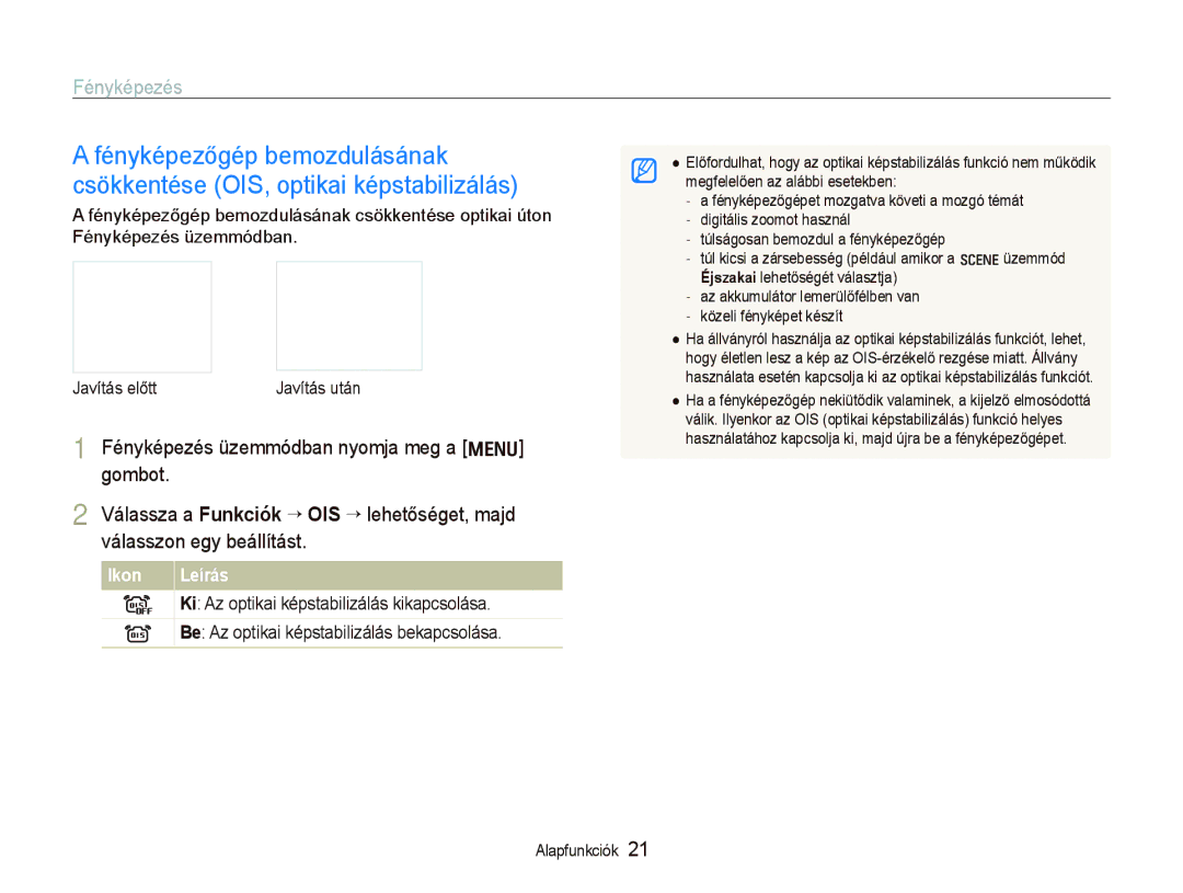 Samsung EC-IT100BBP/E1, EC-IT100BBP/IT, EC-IT100BBP/E3 manual Fényképezés üzemmódban nyomja meg a m gombot, Ikon Leírás 