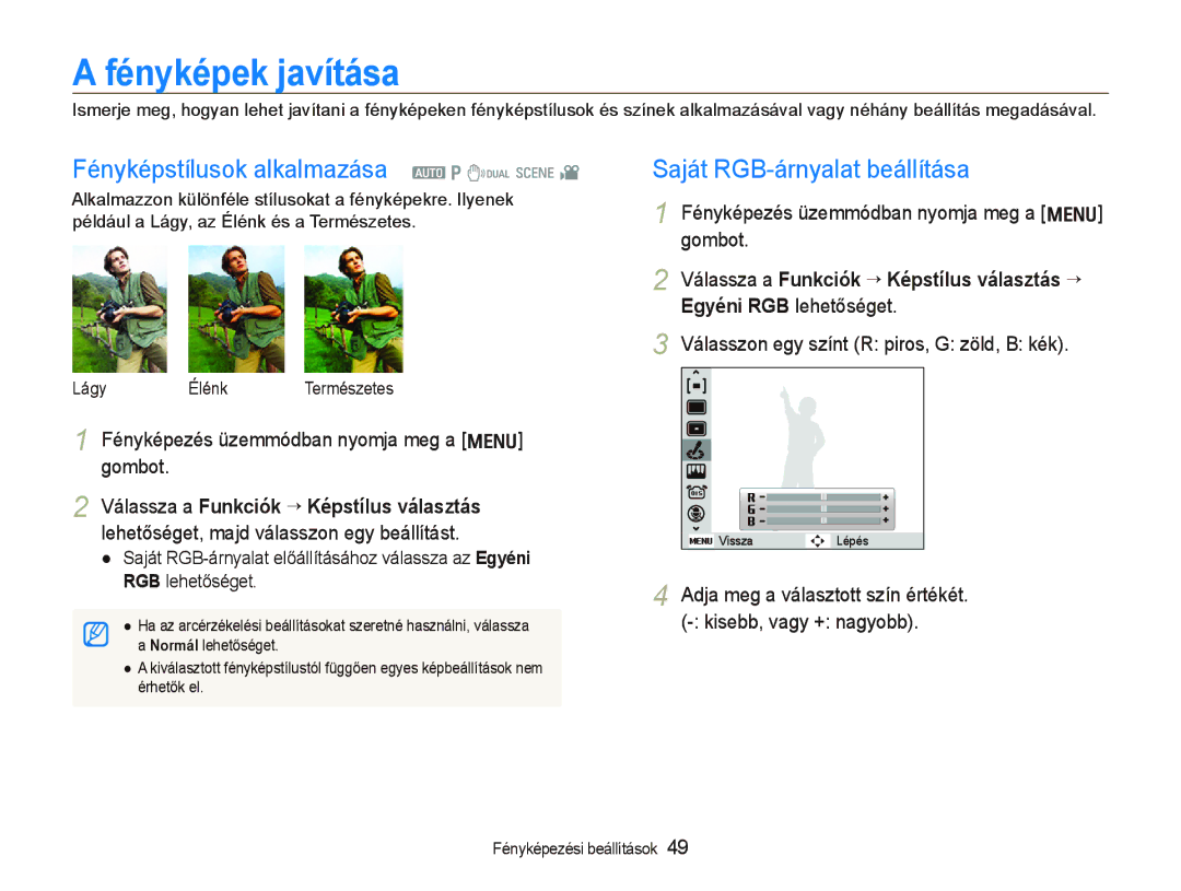 Samsung EC-IT100BBP/E1 manual Fényképek javítása, Fényképstílusok alkalmazása a p d s, Saját RGB-árnyalat beállítása 