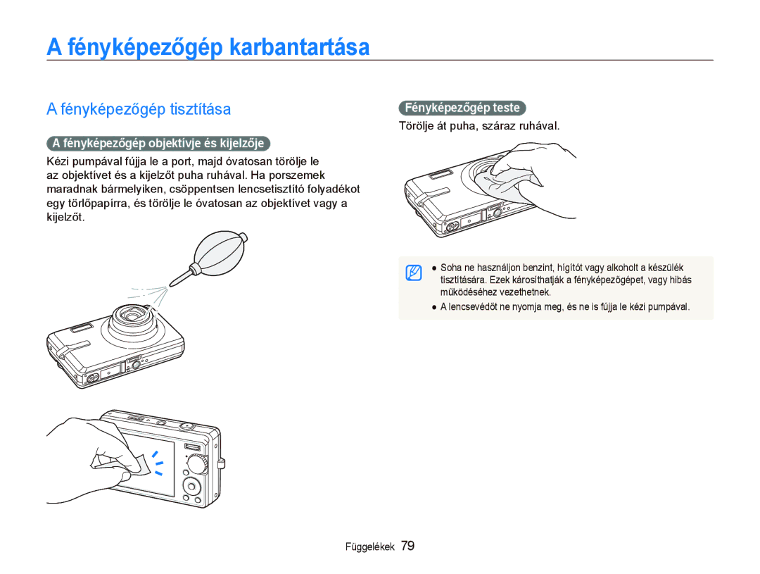 Samsung EC-IT100UBP/E3 manual Fényképezőgép karbantartása, Fényképezőgép tisztítása, Fényképezőgép objektívje és kijelzője 