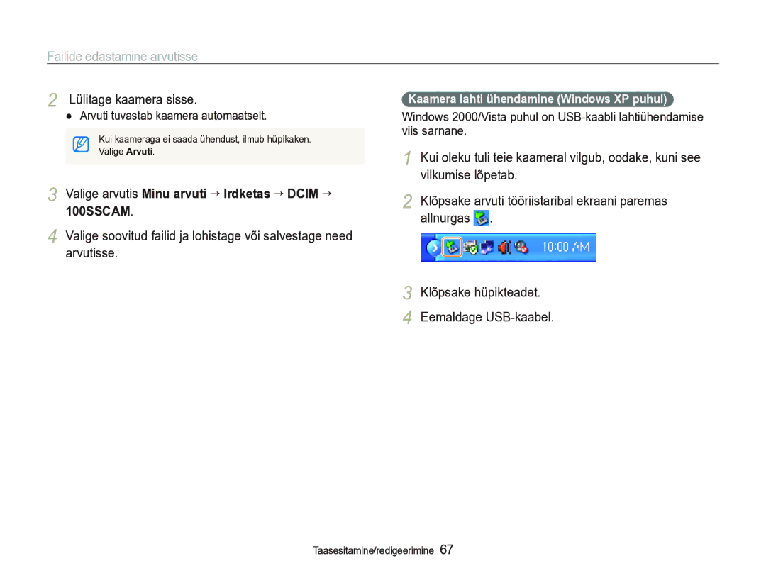 Samsung EC-IT100BBP/RU Valige arvutis Minu arvuti “ Irdketas “ Dcim “ 100SSCAM, Kaamera lahti ühendamine Windows XP puhul 