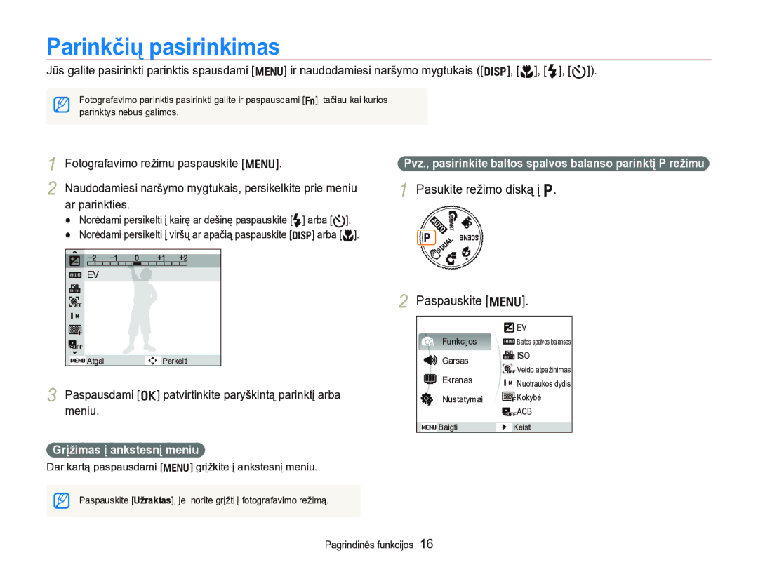 Samsung EC-IT100SBP/RU manual Parinkčių pasirinkimas, Pasukite režimo diską į p Paspauskite m, Grįžimas į ankstesnį meniu 