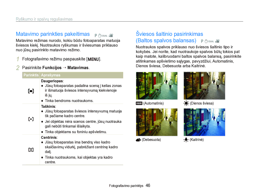 Samsung EC-IT100SBP/RU manual Matavimo parinkties pakeitimas p d, Šviesos šaltinio pasirinkimas Baltos spalvos balansas p d 