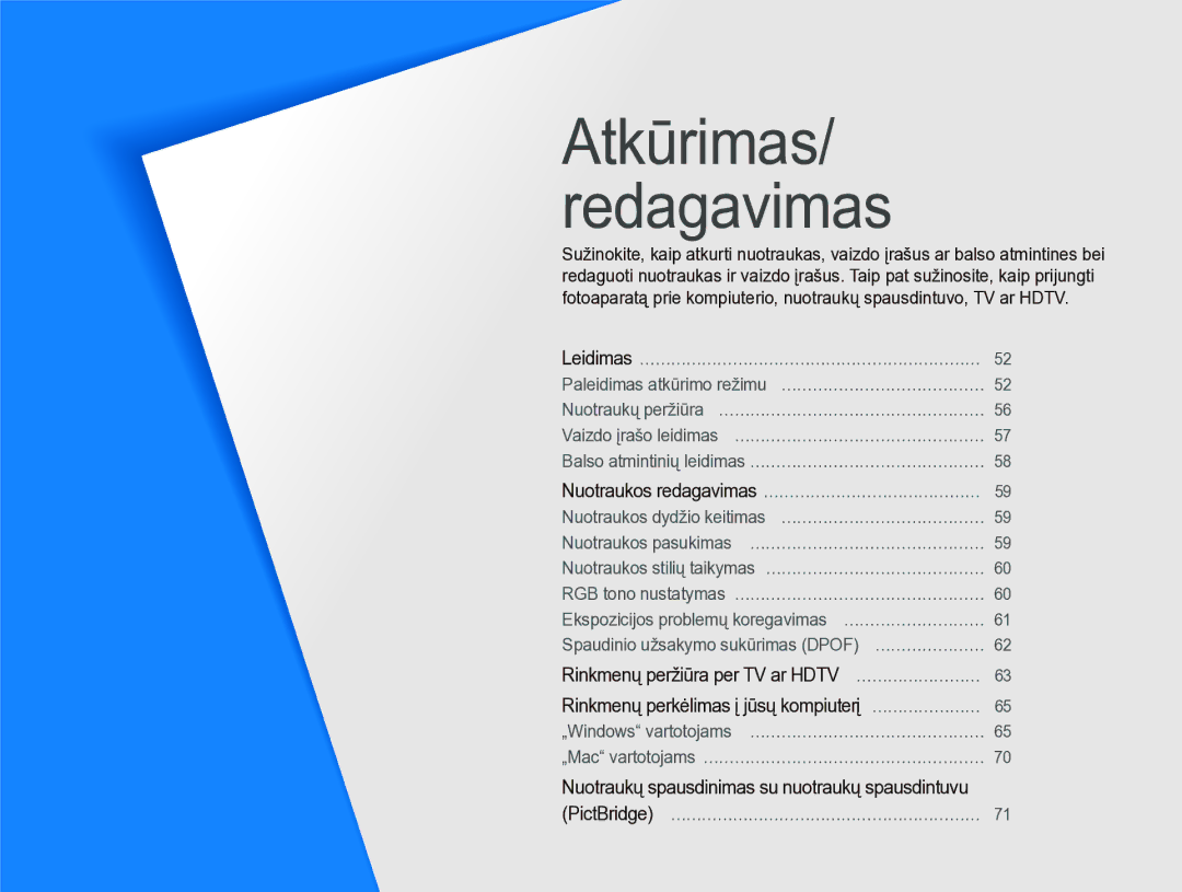 Samsung EC-IT100BBP/RU, EC-IT100SBP/RU manual Atkūrimas/ redagavimas, Nuotraukos redagavimas …………………………………… 