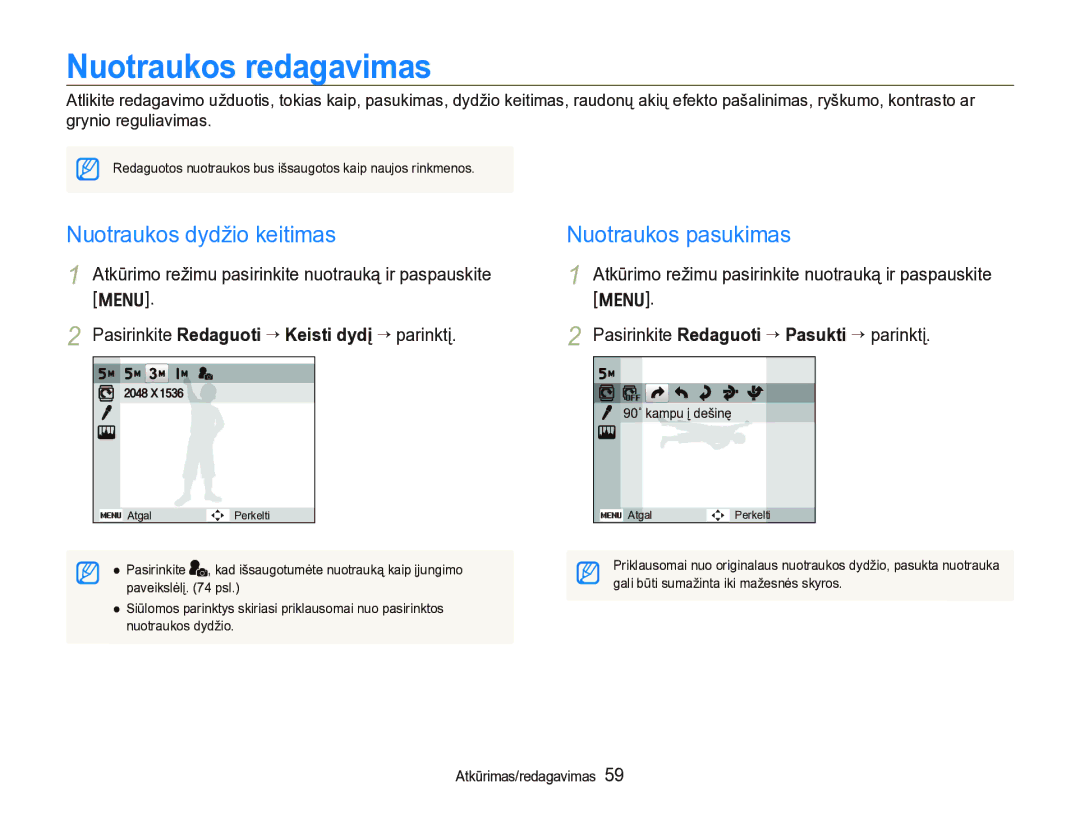 Samsung EC-IT100BBP/RU, EC-IT100SBP/RU manual Nuotraukos redagavimas, Nuotraukos dydžio keitimas, Nuotraukos pasukimas 