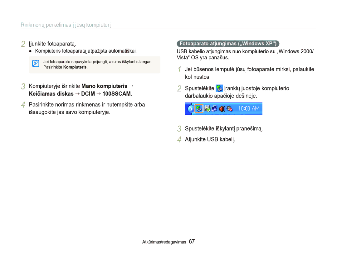 Samsung EC-IT100BBP/RU, EC-IT100SBP/RU manual Įjunkite fotoaparatą, Spustelėkite iškylantį pranešimą Atjunkite USB kabelį 