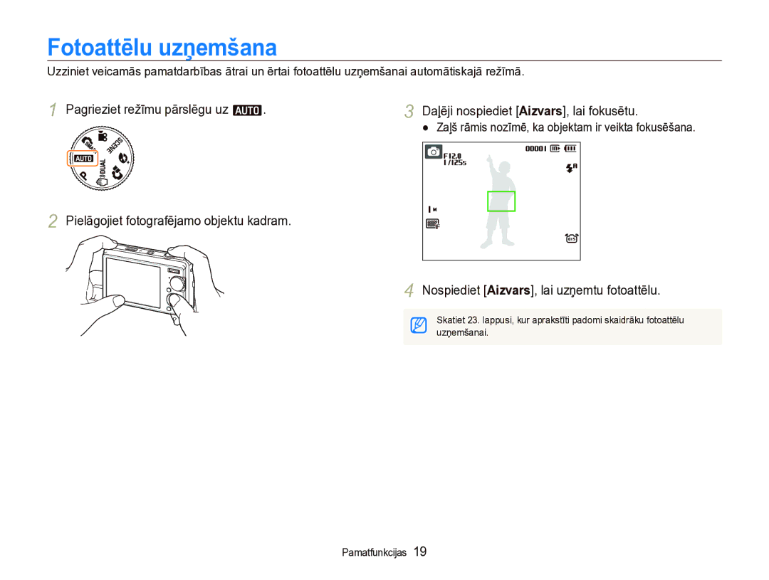 Samsung EC-IT100BBP/RU, EC-IT100SBP/RU manual Fotoattēlu uzņemšana, Nospiediet Aizvars, lai uzņemtu fotoattēlu 