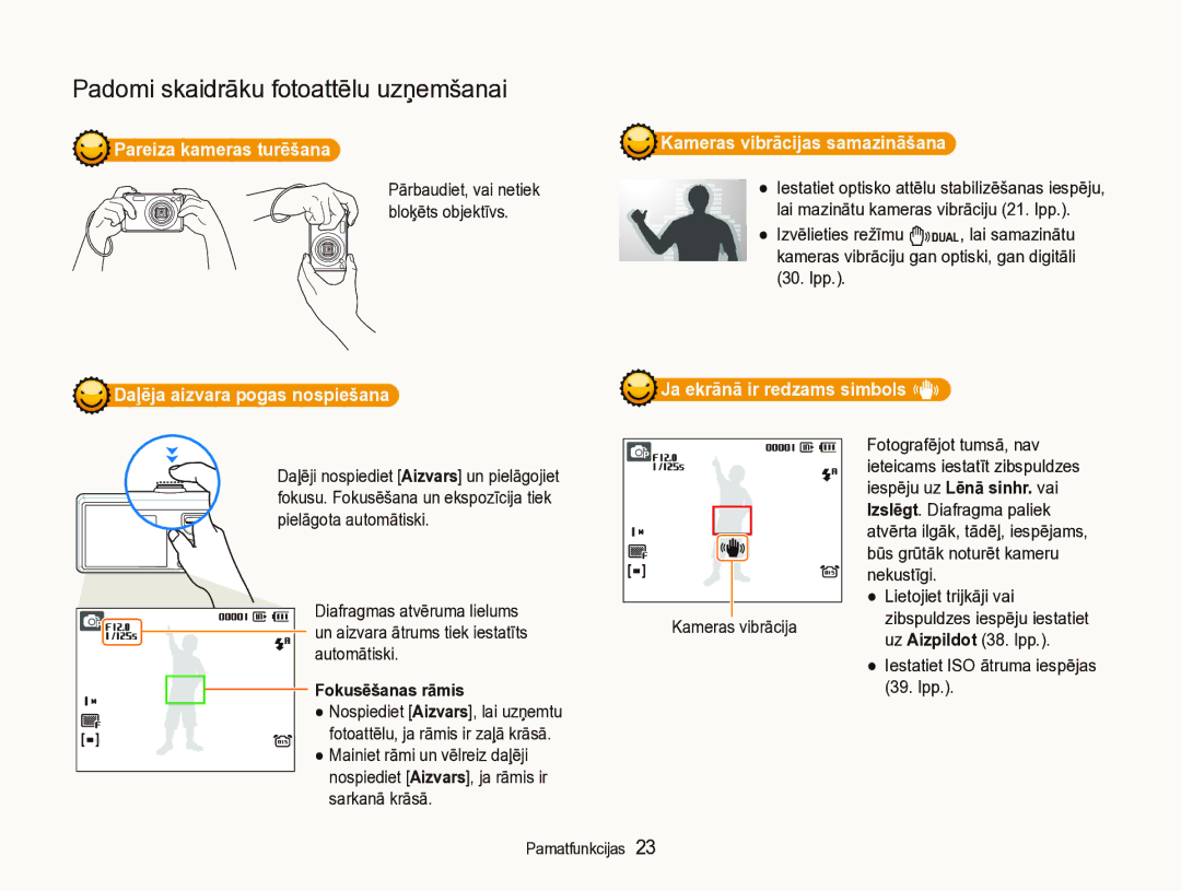 Samsung EC-IT100BBP/RU manual Pareiza kameras turēšana, Kameras vibrācijas samazināšana, Daļēja aizvara pogas nospiešana 