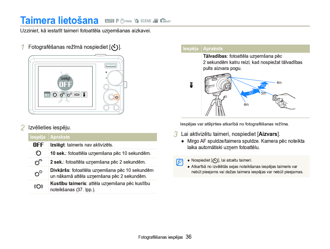 Samsung EC-IT100SBP/RU, EC-IT100BBP/RU manual Taimera lietošana a p d b s v S, Fotografēšanas režīmā nospiediet t 