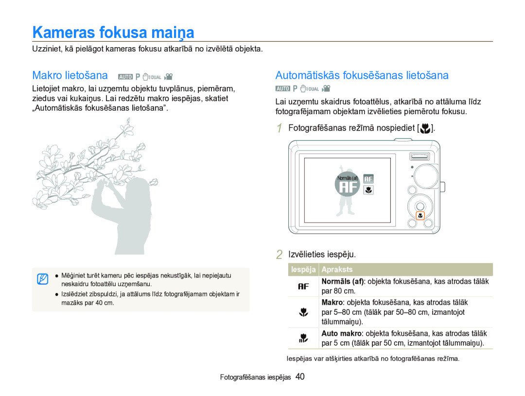 Samsung EC-IT100SBP/RU, EC-IT100BBP/RU Kameras fokusa maiņa, Makro lietošana a p d, Automātiskās fokusēšanas lietošana 